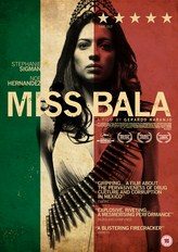 Miss Bala (2012)