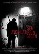 Sen Aydınlatırsın Geceyi