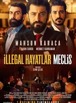 İllegal Hayatlar Meclis
