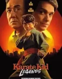 Karate Kid: Efsane Dövüşçüler