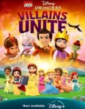 Lego Disney Prenses: Kötüler Birleşiyor