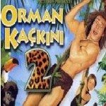 Orman Kaçkını 2